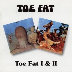 Toe Fat : Toe Fat 1 and 2